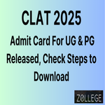 CLAT 2025 Admit Card For UG And PG Released